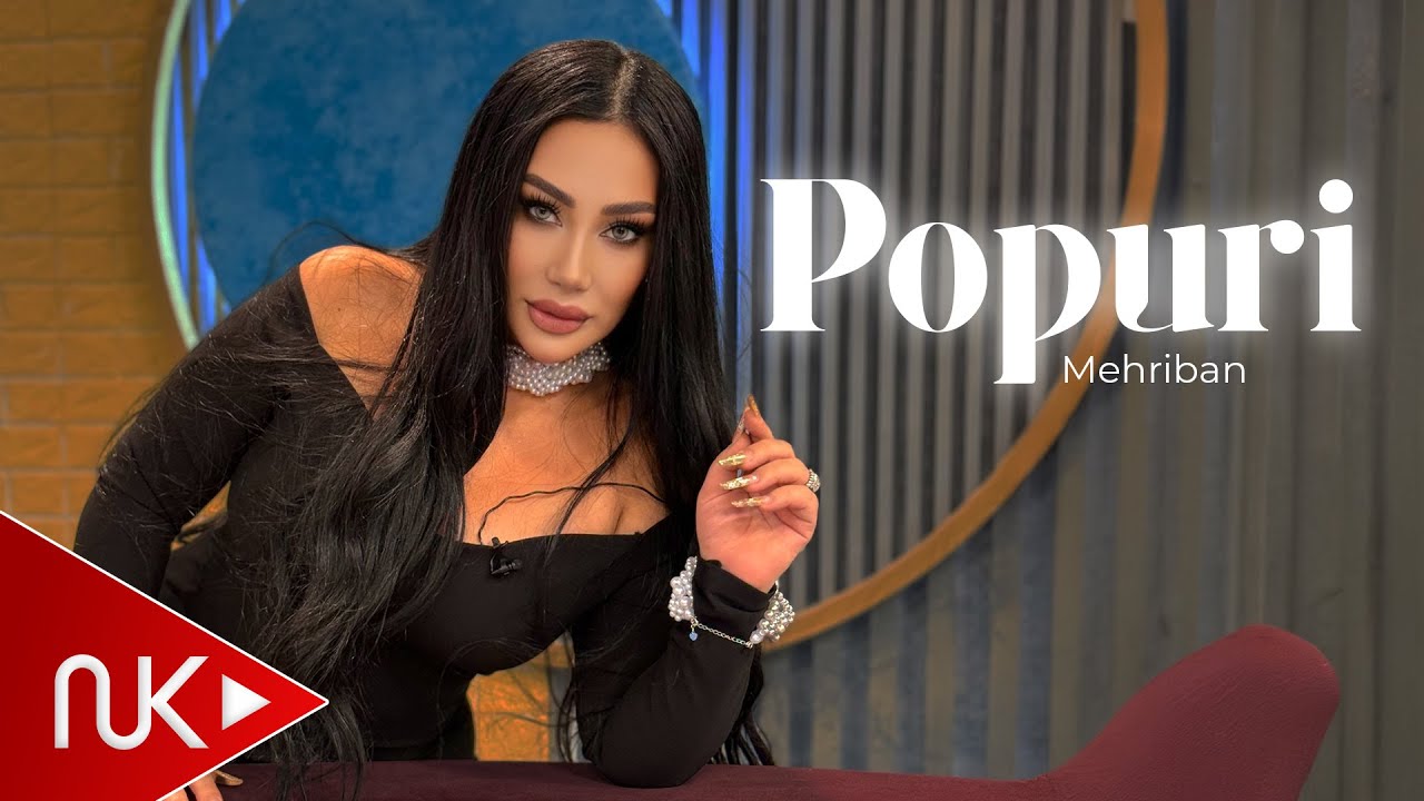 Mehriban - Popuri 2025 (Yeni Klip) 4K Mp3 Yüklə