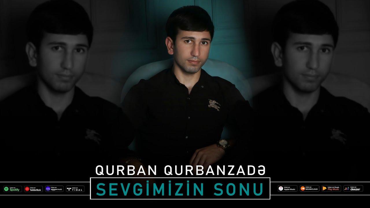 Qurban Qurbanzade - Sevgimizin Sonu ( ft Naz ) 2025 Mp3 Yüklə