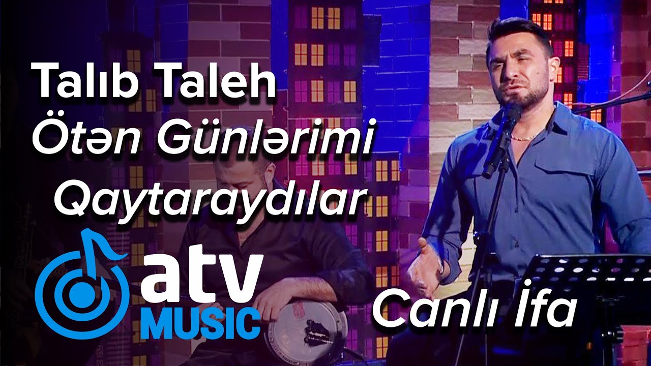 Talıb Tale - Ötən Günlərimi Qaytaraydılar CANLI İFA (Atv Akustik) Mp3 Yüklə