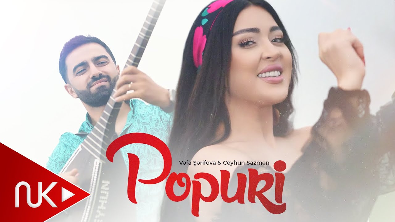 Vefa Serifova & Ceyhun Sazmen - Popuri 2025 (Yeni Klip) 4K Mp3 Yüklə