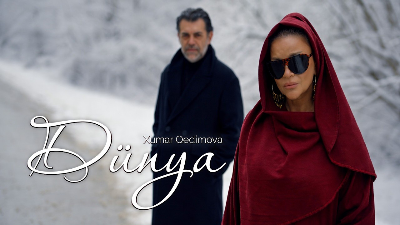 Xumar Qedimova - Dünya Mp3 Yüklə